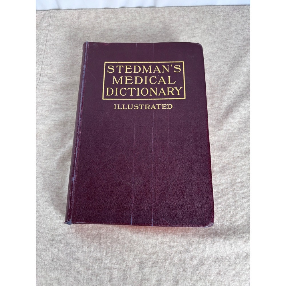1926 Stedmans Medical Dictionary Ninth Revised Edition William Wood Illustrated